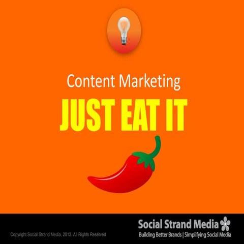 Content Marketing: Just EAT it!