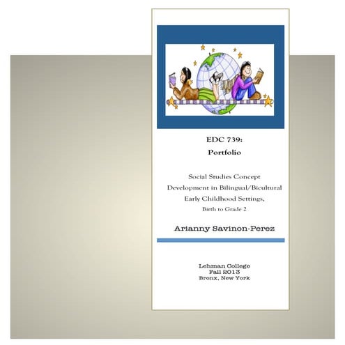 Social studies Development in Early childhood Education-Portfolio prepared by...