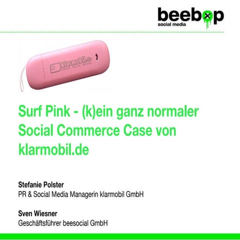 Facebook Commerce Case: klarmobil.de Rosa Surfstick 