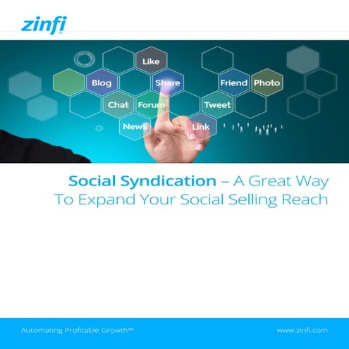 Social Syndication - A Great Way To Expand Social Selling