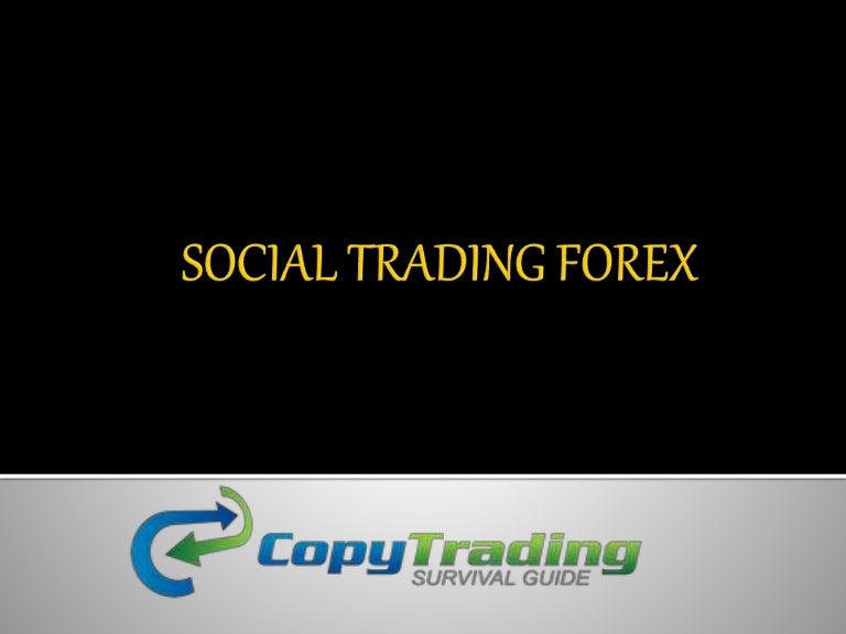 Social trade forex