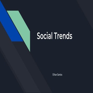 Social Trends | PPT
