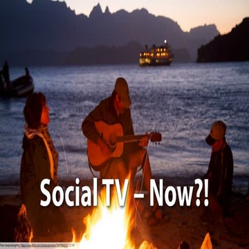 SocialTV – Now. Status Quo & Outlook