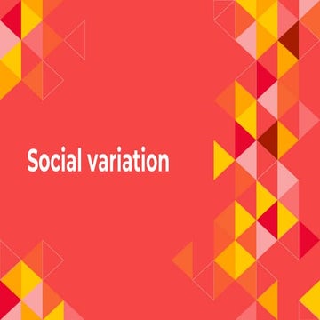 Social variation (SLT)