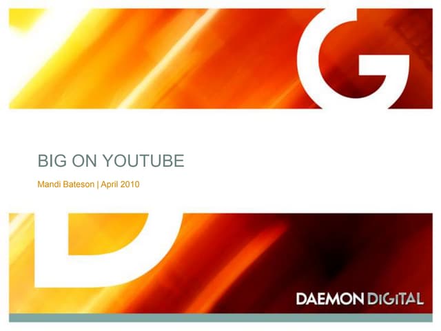 Big on YouTube