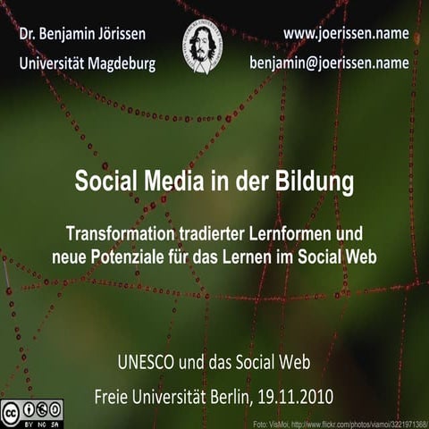 Social Media in der Bildung: Transformation tradierter Lernformen und neue Po...