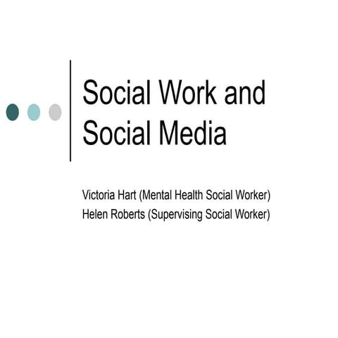 Social work and social media presentation