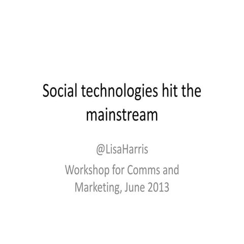 Social Goes Mainstream
