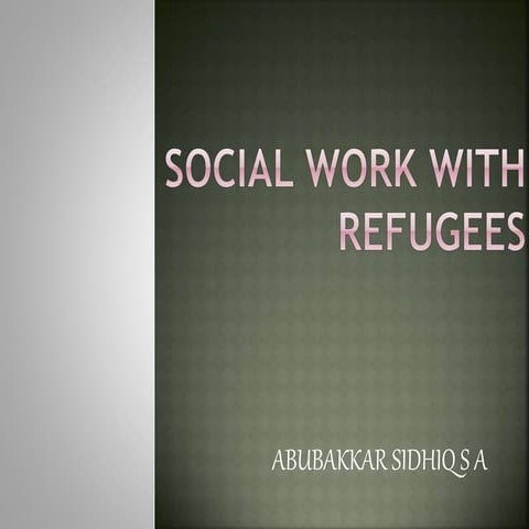 Social work with refugees 