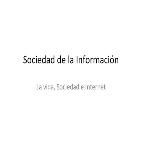 Sociedad De La Información