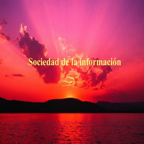 Sociedad De La InformacióN