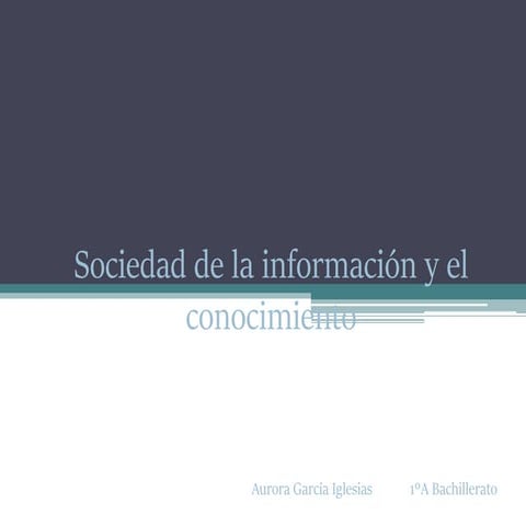 Sociedad de la información y el conocimiento
