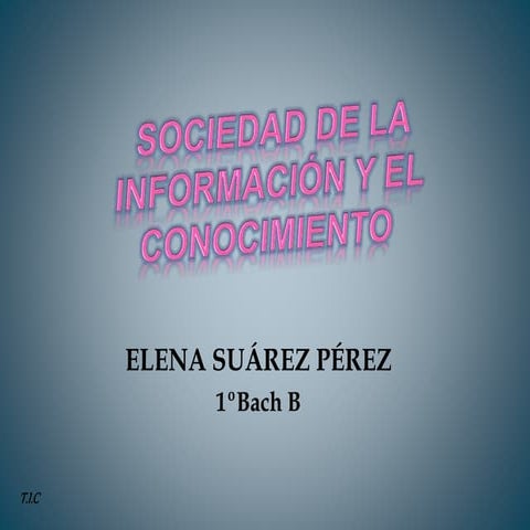 Sociedad de la información y el conocimiento 