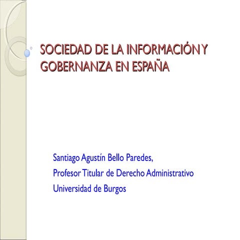 Sociedad de la informacion Santiago BELLO P.
