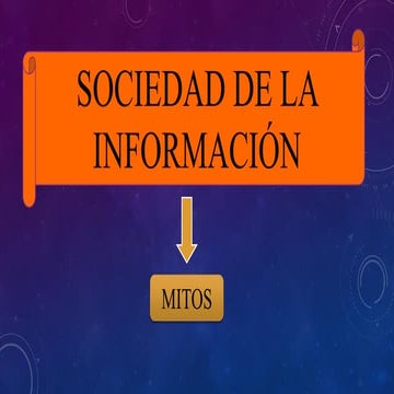 Sociedad de la informacion mitos pdf