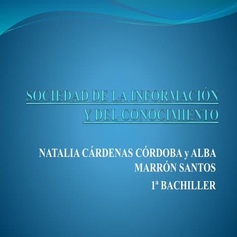 Sociedad de la informacion y del conocimiento