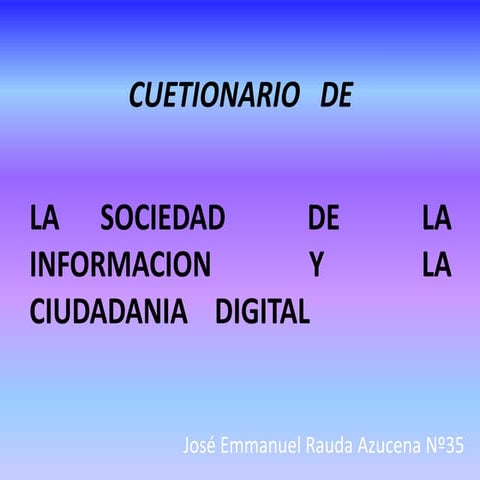 Sociedad de la informacion y la ciudadania digital