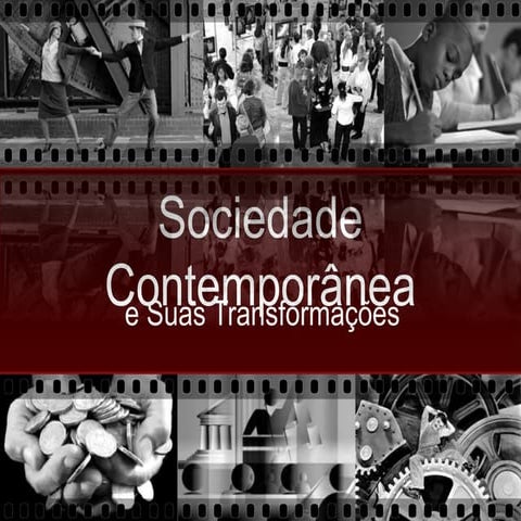 Sociedade contemporânea | PPTX