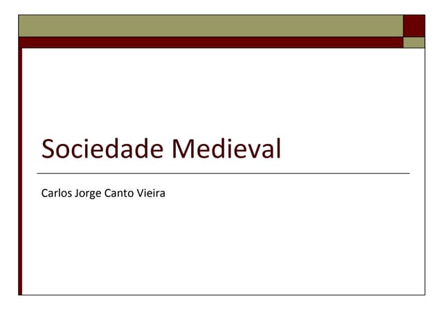 Sociedade Medieval