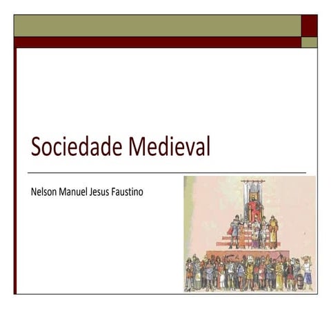 Sociedade Medieval