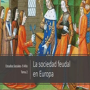 La Sociedad Feudal