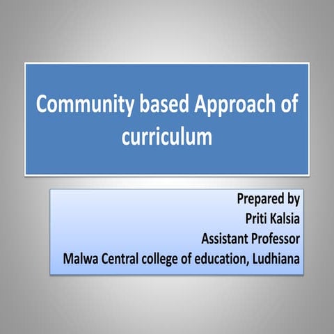 Society centered approach in curriculum
