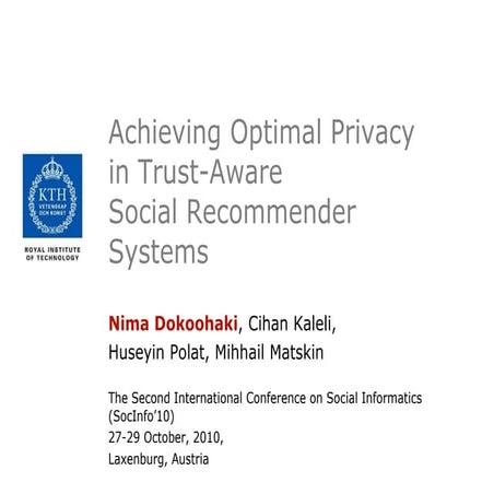 Achieving Optimal Privacy in Trust-Aware Collaborative Filtering Recommender ...