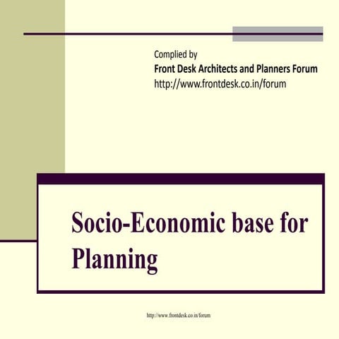 Socio economic base for planning 