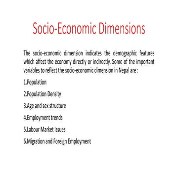 Socio economic dimensions