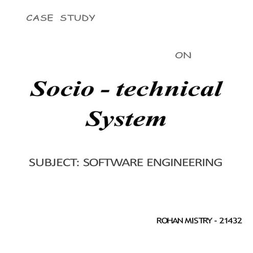 Socio - technic System Case Study(SE).pptx