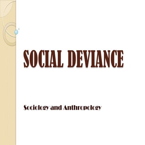 Social Deviance