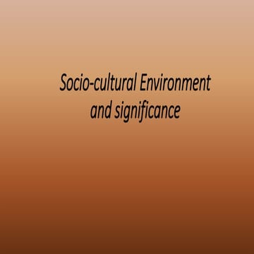 Socio cultural environment