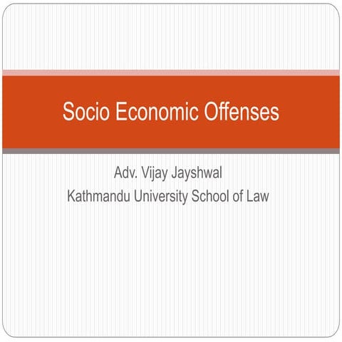 SocioEconomic Offenses