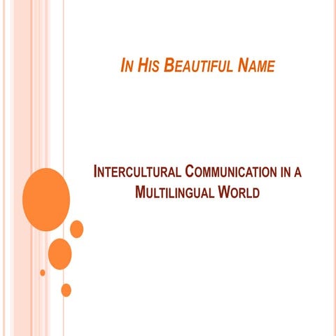 Sociolinguistics Intercultural Communication in a Multilingual World