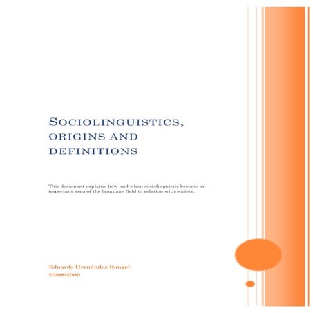 Sociolinguistics origins and definitions