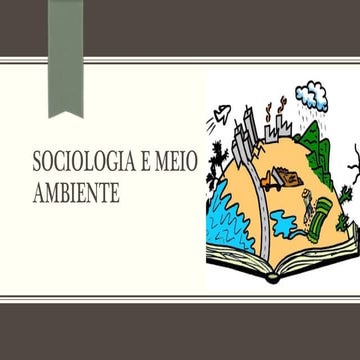 Sociologia e meio ambiente | PPTX
