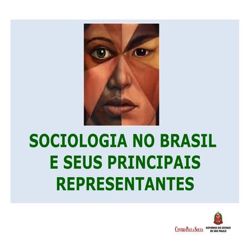 Sociologia no brasil e seus principais representantes