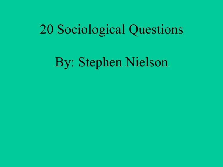 sociological questions