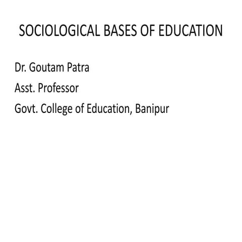 Sociological bases of education