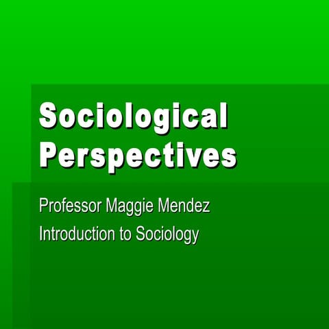 Sociological perspectives