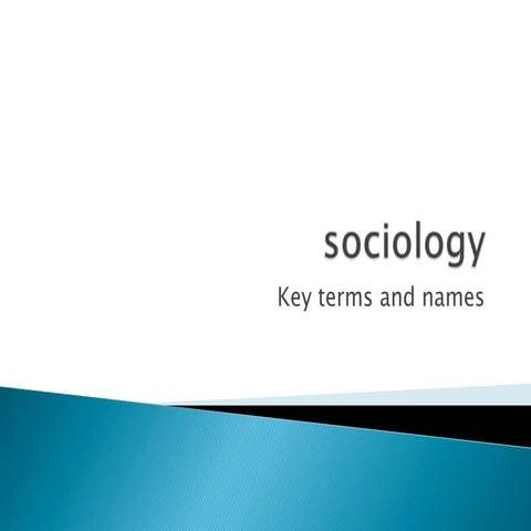 Sociology key terms and names