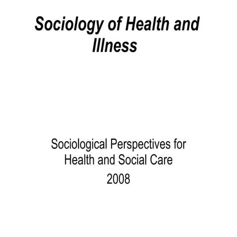 Sociology Of Health And Illness