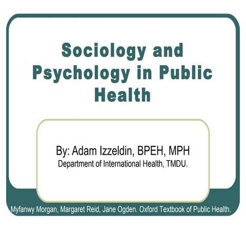 Sociology and psychology in public health