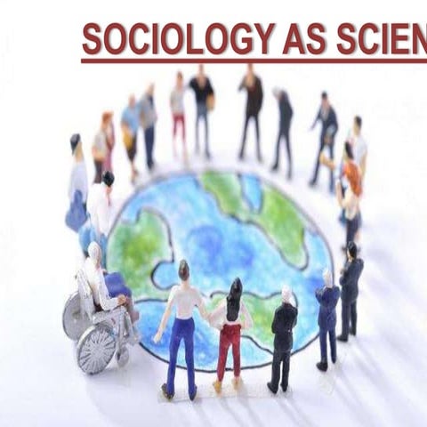 Sociology as a science