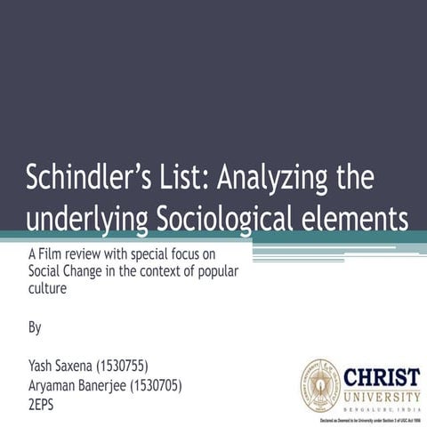 Schindler’s List: Analyzing the underlying Sociological elements