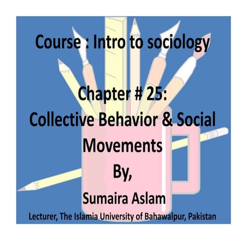 Collective Behavior & Social Movements