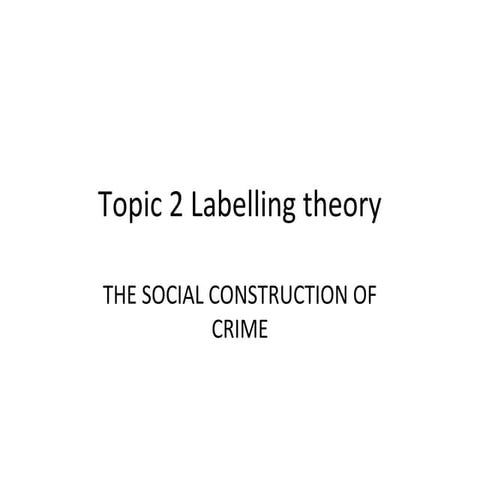 Sociology labelling theory 1