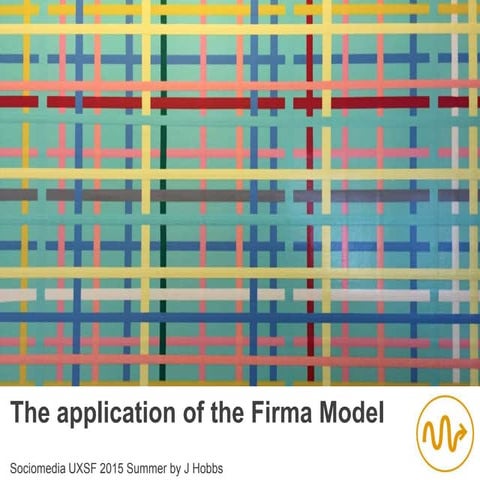 The Application of the Firma Model