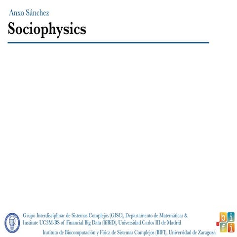 Sociophysics