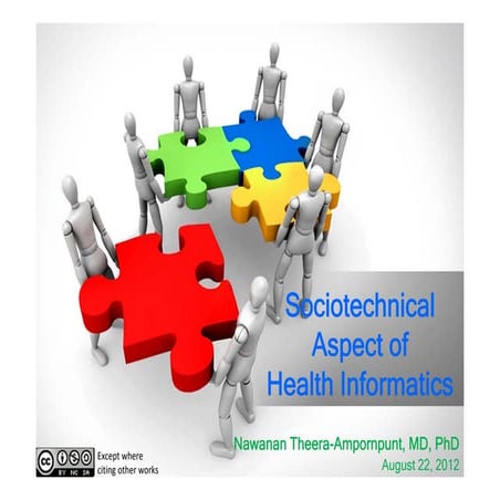 Sociotechnical Aspect of Health Informatics